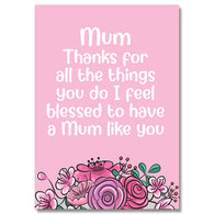 Mum Thanks For All The Things You Do Card